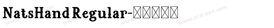 NatsHand Regular字体转换